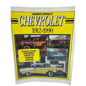 Standard Catalog of Chevrolet 1912-1990 by Pat Chappell 1st Edition SOFT COVER